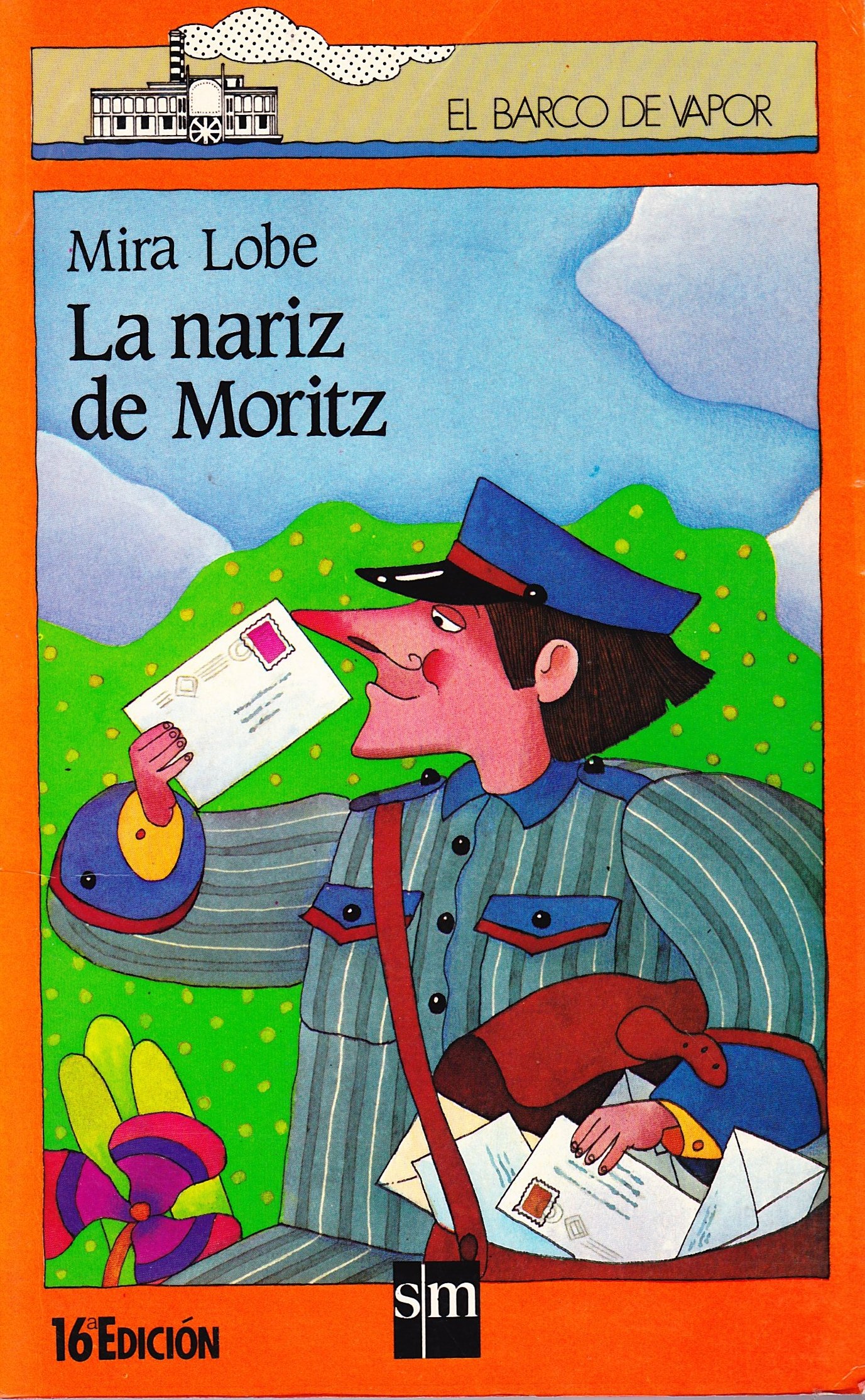 La nariz de Moritz/ Moritz's nose (El barco de vapor) (Spanish Edition)