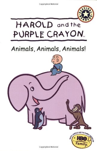 Harold and the Purple Crayon: Animals, Animals, Animals! (Festival Readers)