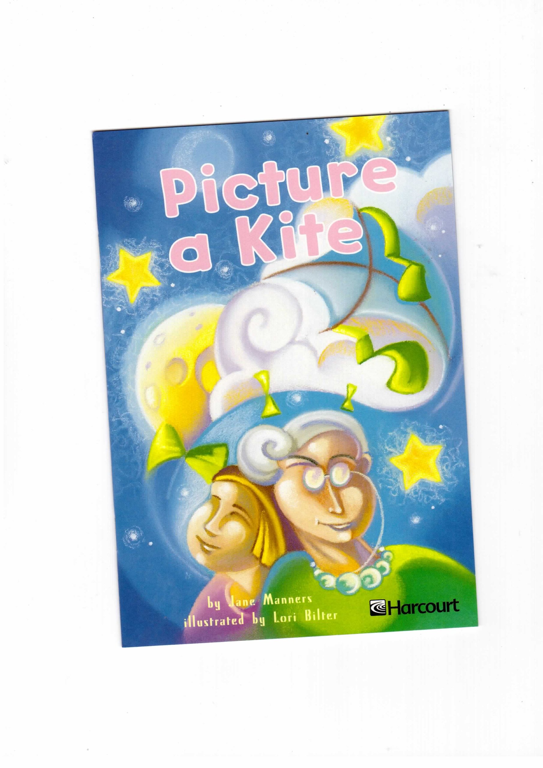 Harcourt School Publishers Trophies: Below Level Individual Reader Grade 1 Picture A Kite