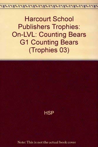 Harcourt School Publishers Trophies: On Level Individual Reader Grade 1 Counting Bears