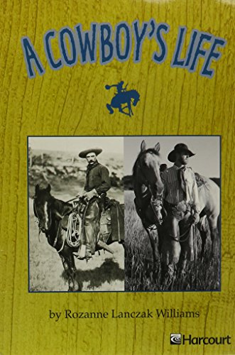 A Cowboy's Life, on Level Grade 2: Harcourt School Publishers Trophies