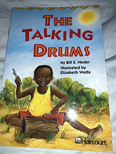 Harcourt School Publishers Trophies: Advanced-Level Grade 2 the Talking Drum