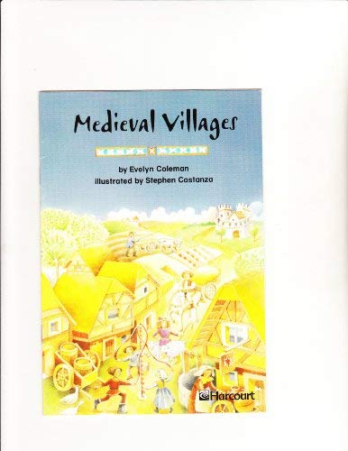 Harcourt School Publishers Trophies: Advanced-Level Grade 2 Medieval Villages