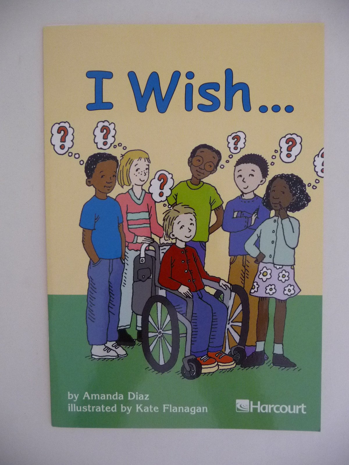 Harcourt School Publishers Trophies: Below Level Individual Reader Grade 3 I Wish