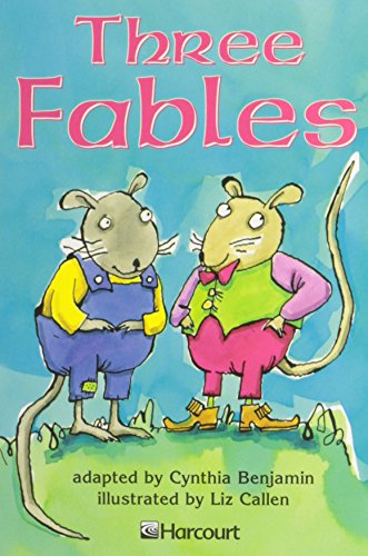 Harcourt School Publishers Trophies: Below Level Individual Reader Grade 3 Three Fables