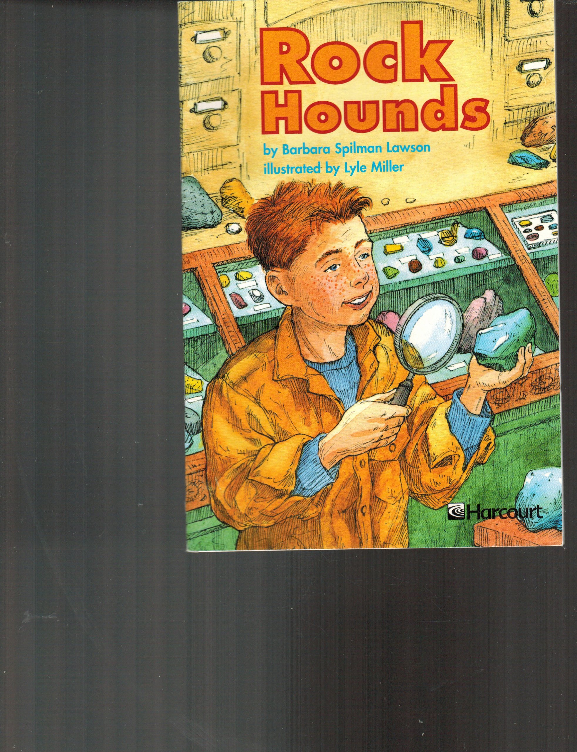 Harcourt School Publishers Trophies: Above Level Individual Reader Grade 3 Rock Hounds