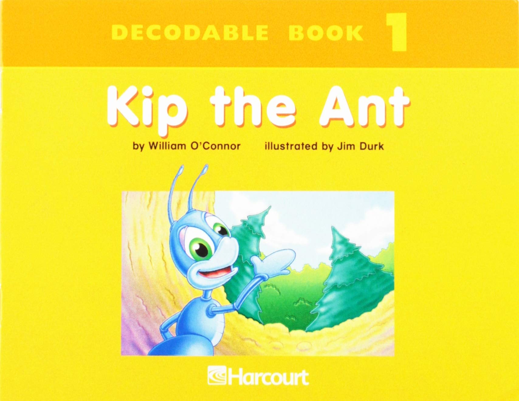 Harcourt School Publishers Trophies: Dcdbl Bk:Kip,The Ant Grk