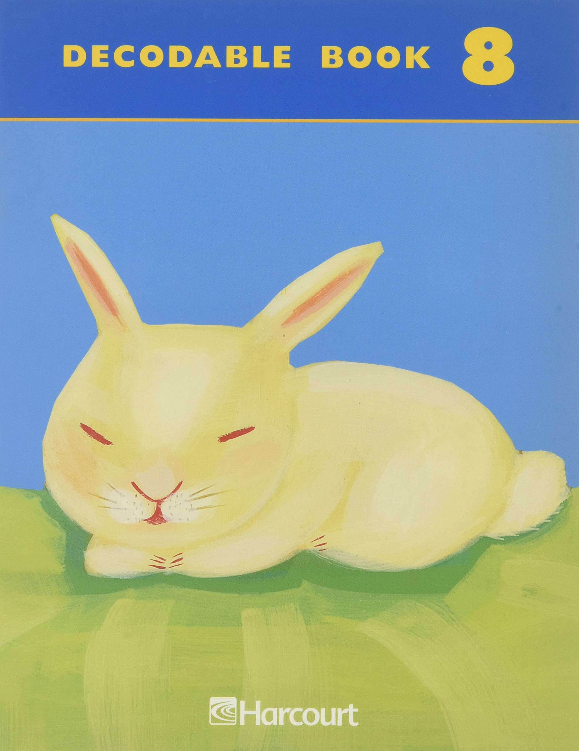 Harcourt School Publishers Trophies: Decodable Book Bk8 G1