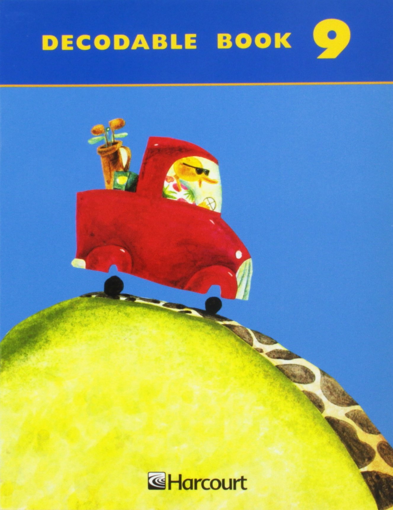 Harcourt School Publishers Trophies: Decodable Book Bk9 G1