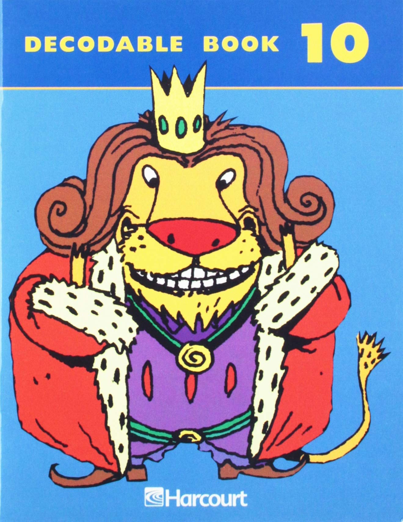 Harcourt School Publishers Trophies: Decodable Book Bk10 Gr1