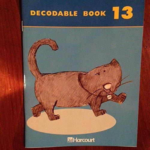 Harcourt School Publishers Trophies: Decodable Book Bk13 Gr1