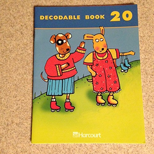 Harcourt School Publishers Trophies: Decodable Book Bk20 Gr1
