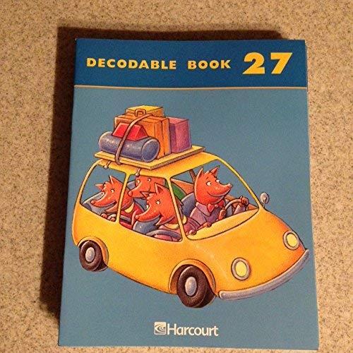 Harcourt School Publishers Trophies: Decodable Book Bk27 Gr1