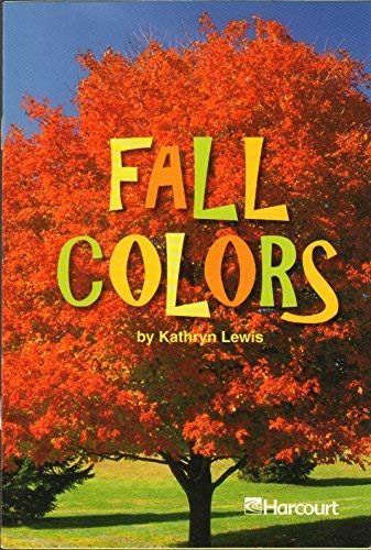 Fall Collors, Ell Grade 2: Harcourt School Publishers Trophies (Trophies 03)