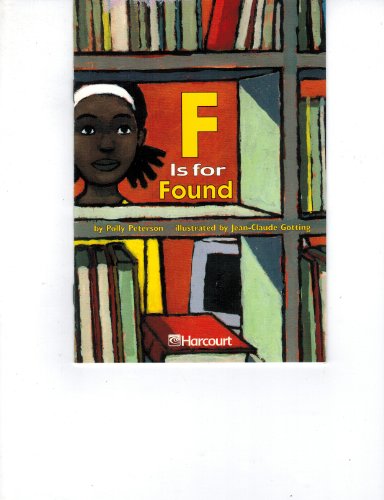 Harcourt School Publishers Trophies: Ell Reader Grade 3 F Is for Found (Trophies 03)