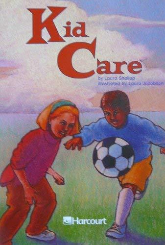 Harcourt School Publishers Trophies: ELL Reader Grade 4 Kid Care