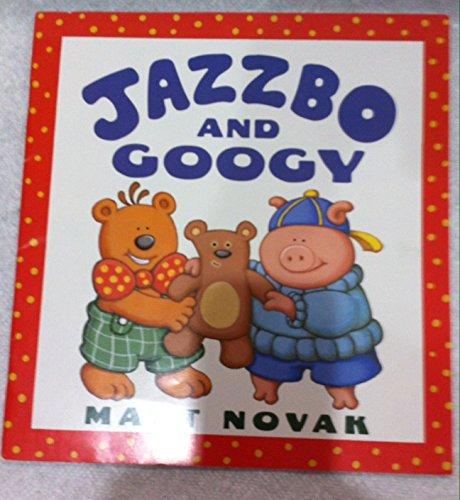 Harcourt School Publishers Trophies: Library Book Grade K Jazzbo And Googy