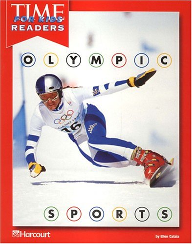 Harcourt School Publishers Horizons: Time For Kids Reader Grade 1 Olympic Sports