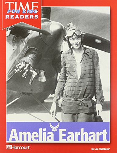 Amelia Earhart Time for Kids Reader Grade 2: Harcourt School Publishers Horizons