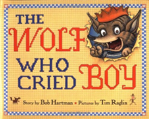 The Wolf Who Cried Boy