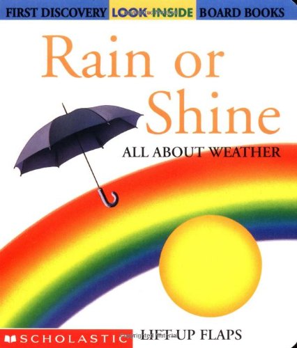 Rain or Shine: All About Weather (Look-Inside)