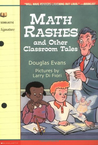 Math Rashes and Other Classroom Tales