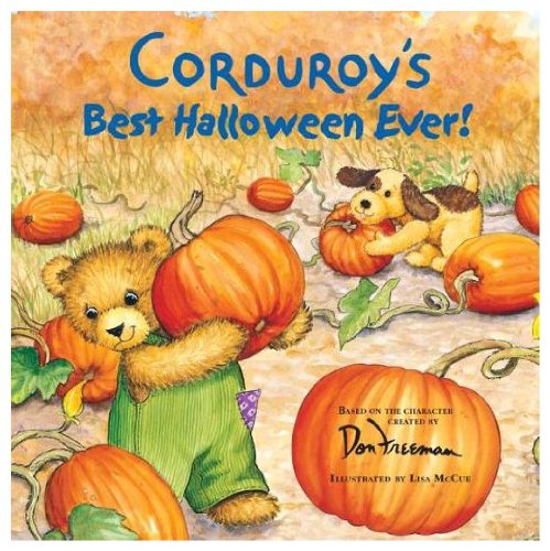 Corduroy: Corduroy's Best Halloween Ever!