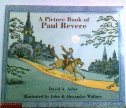 A Picture Book of Paul Revere (Picture book biography)