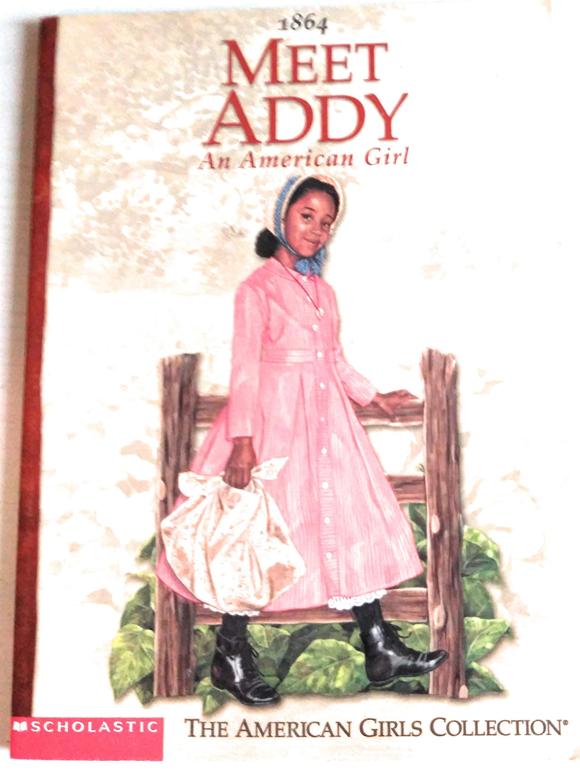 Meet Addy: An American girl (American girls collection)