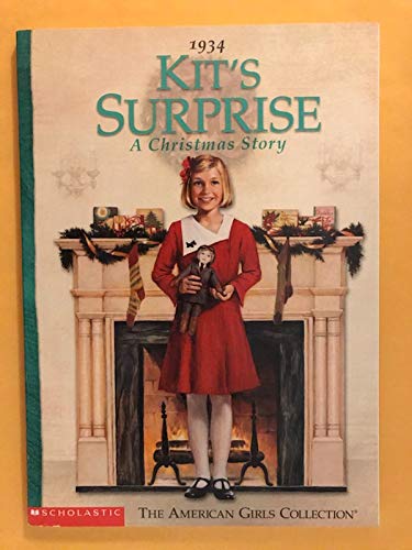 Kit's Surprise; A Christmas Story - The American Girls Collection