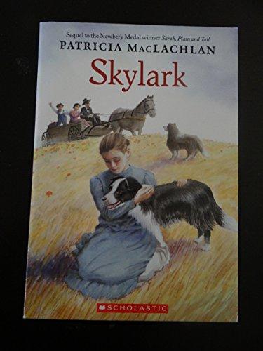 Skylark (Sarah, Plain and Tall)