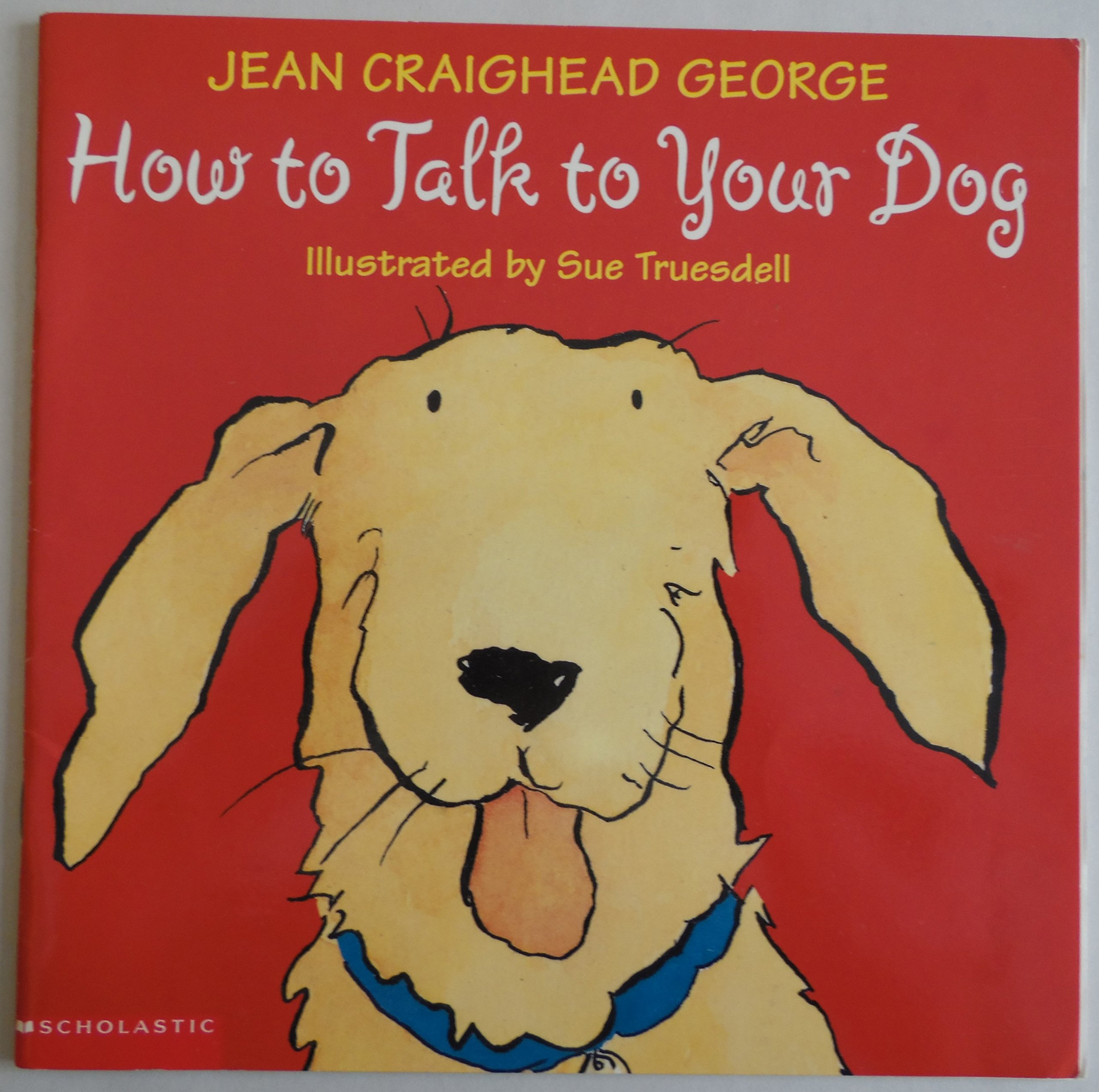 How to Talk to Your Dog