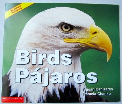 Birds / Pajaros (Science Emergent Readers)