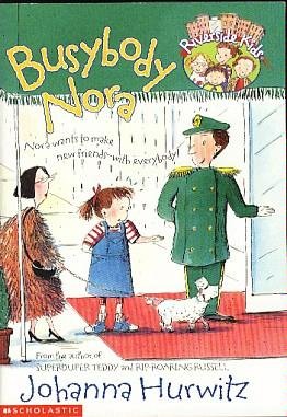 Busybody Nora (Riverside Kids)