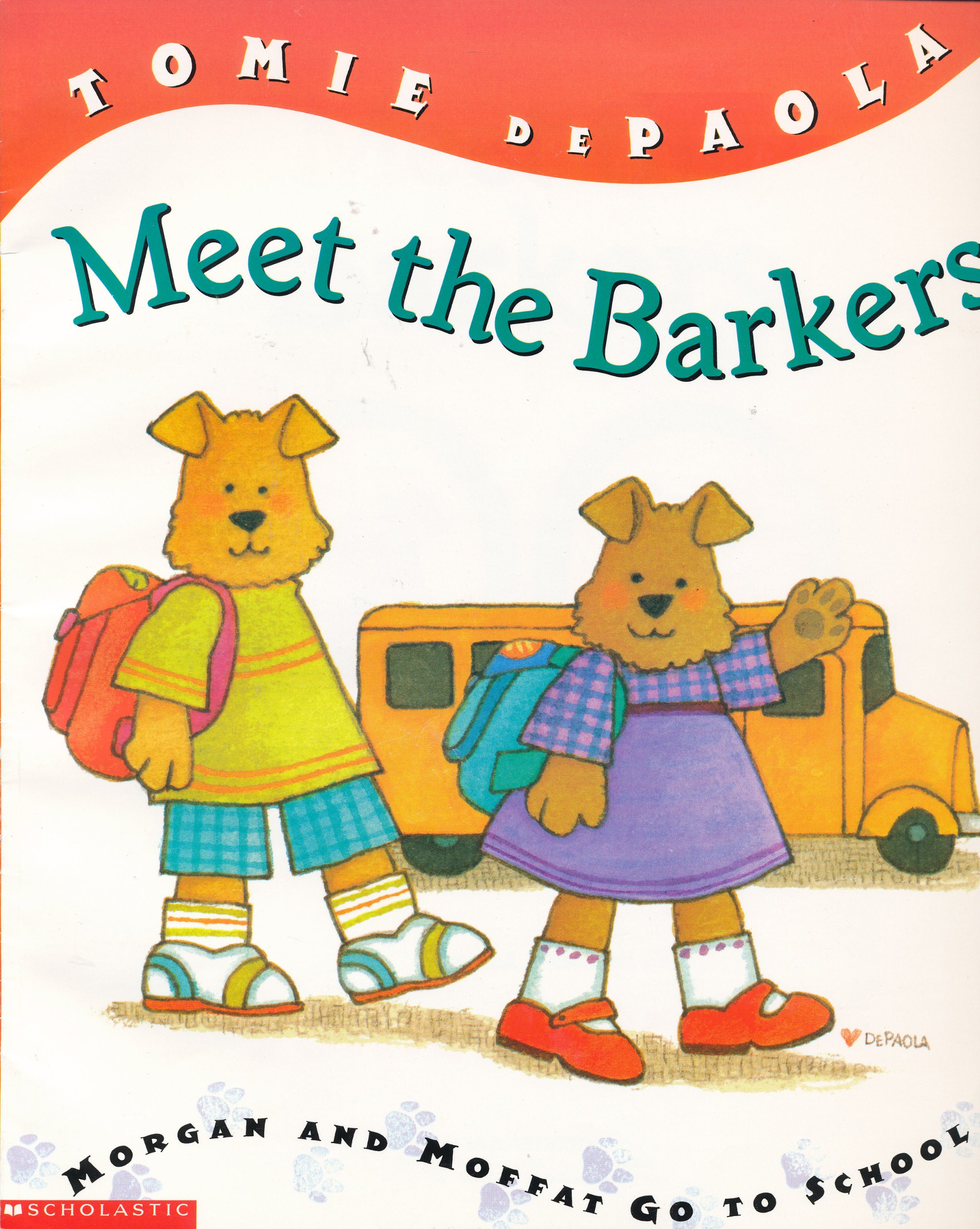 Meet the Barkers: Morgan and Moffat go to School (Barker Bunch)