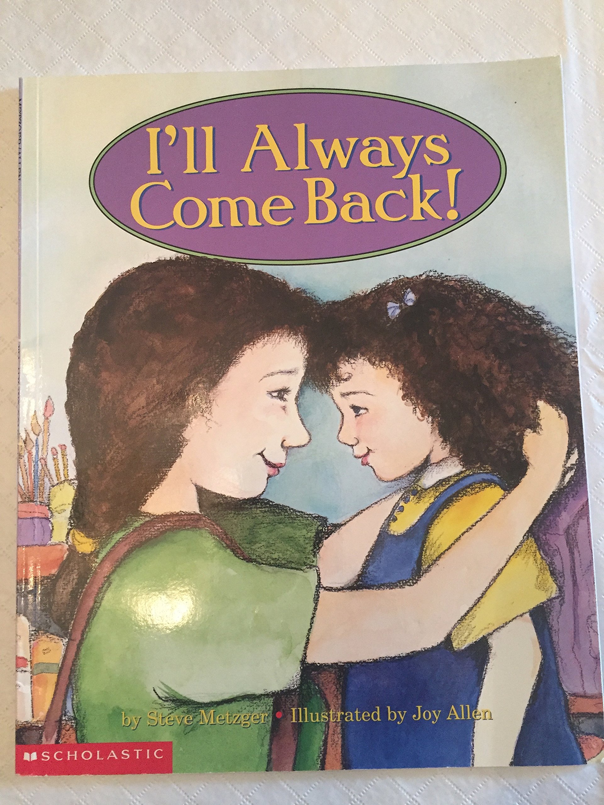 I'll always come back!