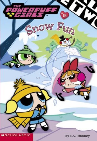 Powerpuff Girls Chapter Book #15 (Powerpuff Girls, Chaper Book)