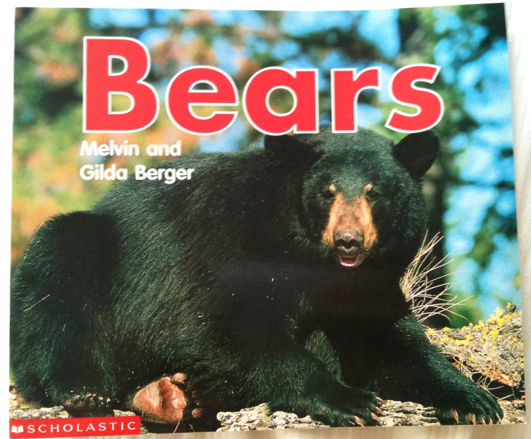 Bears (Scholastic time-to-discover readers) by Berger, Melvin (2002) Paperback