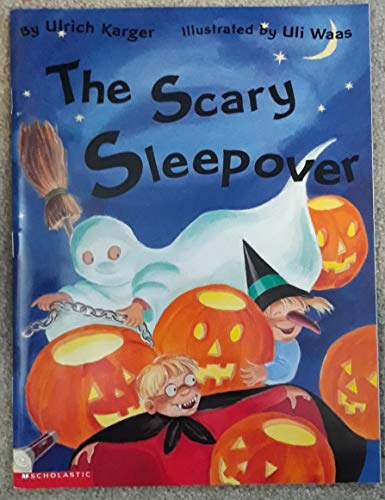 The Scary Sleepover