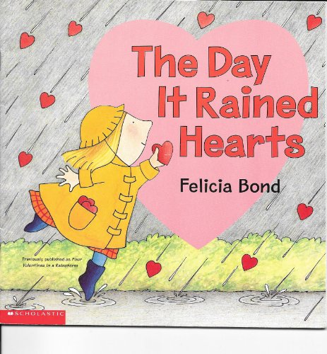 The Day It Rained Hearts