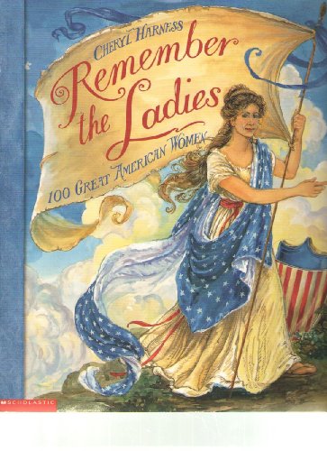 Remember the ladies: 100 great American women