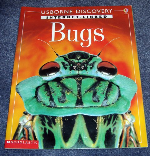 Bugs (Usborne Discovery Internet-linked)