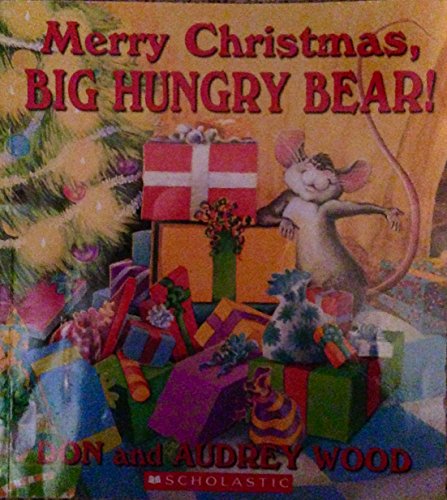 Merry Christmas, Big Hungry Bear!