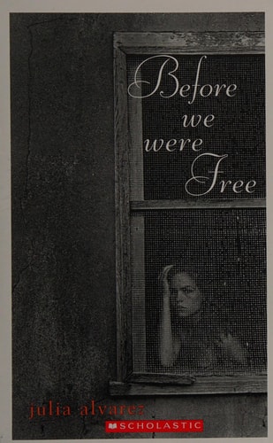 Before we were free Julia Alvarez