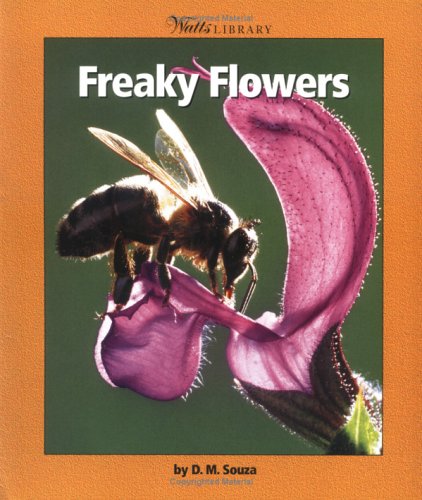 Freaky Flowers (Watts Library: Plants and Fungi)