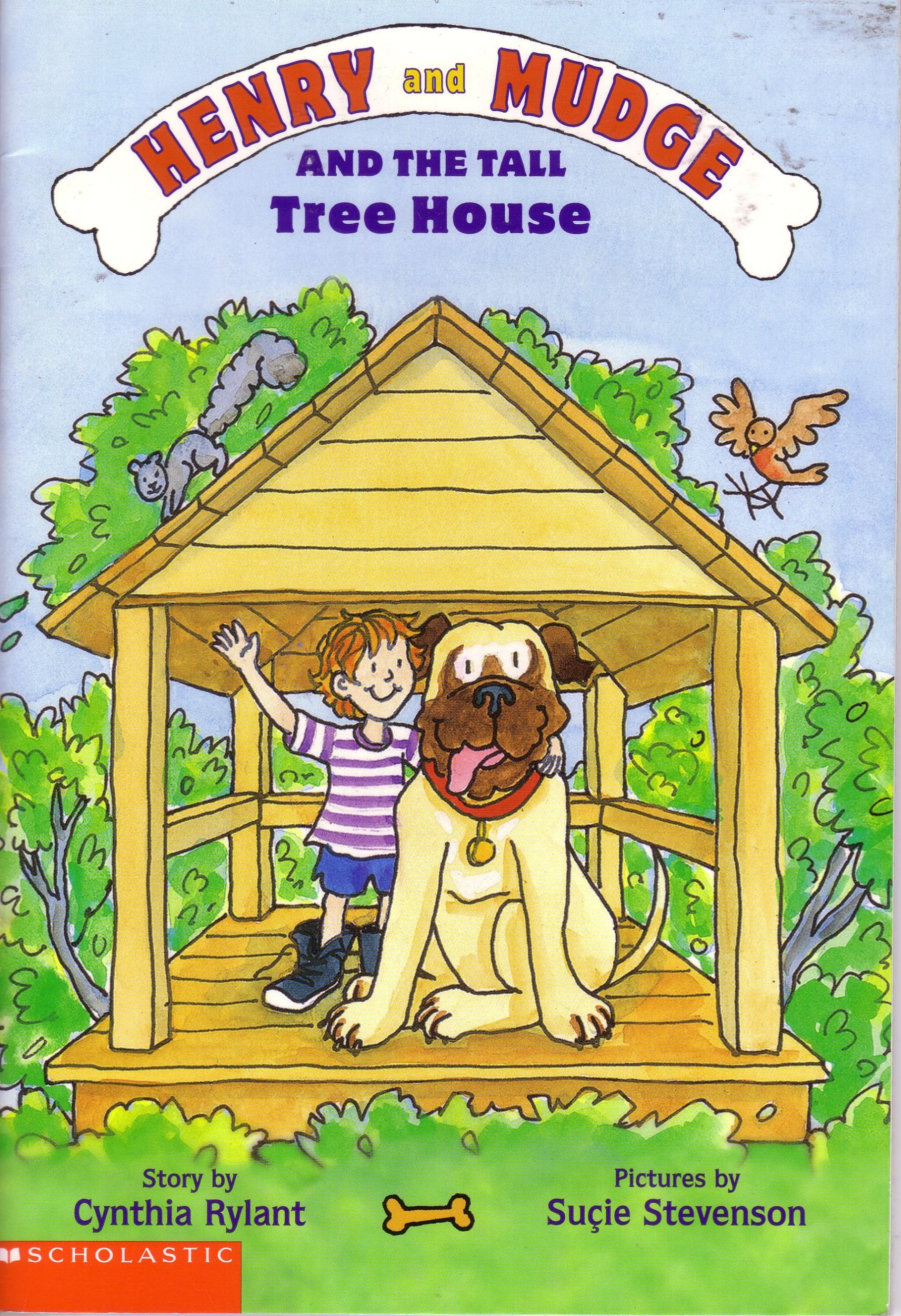 Henry and Mudge and the Tall Tree House