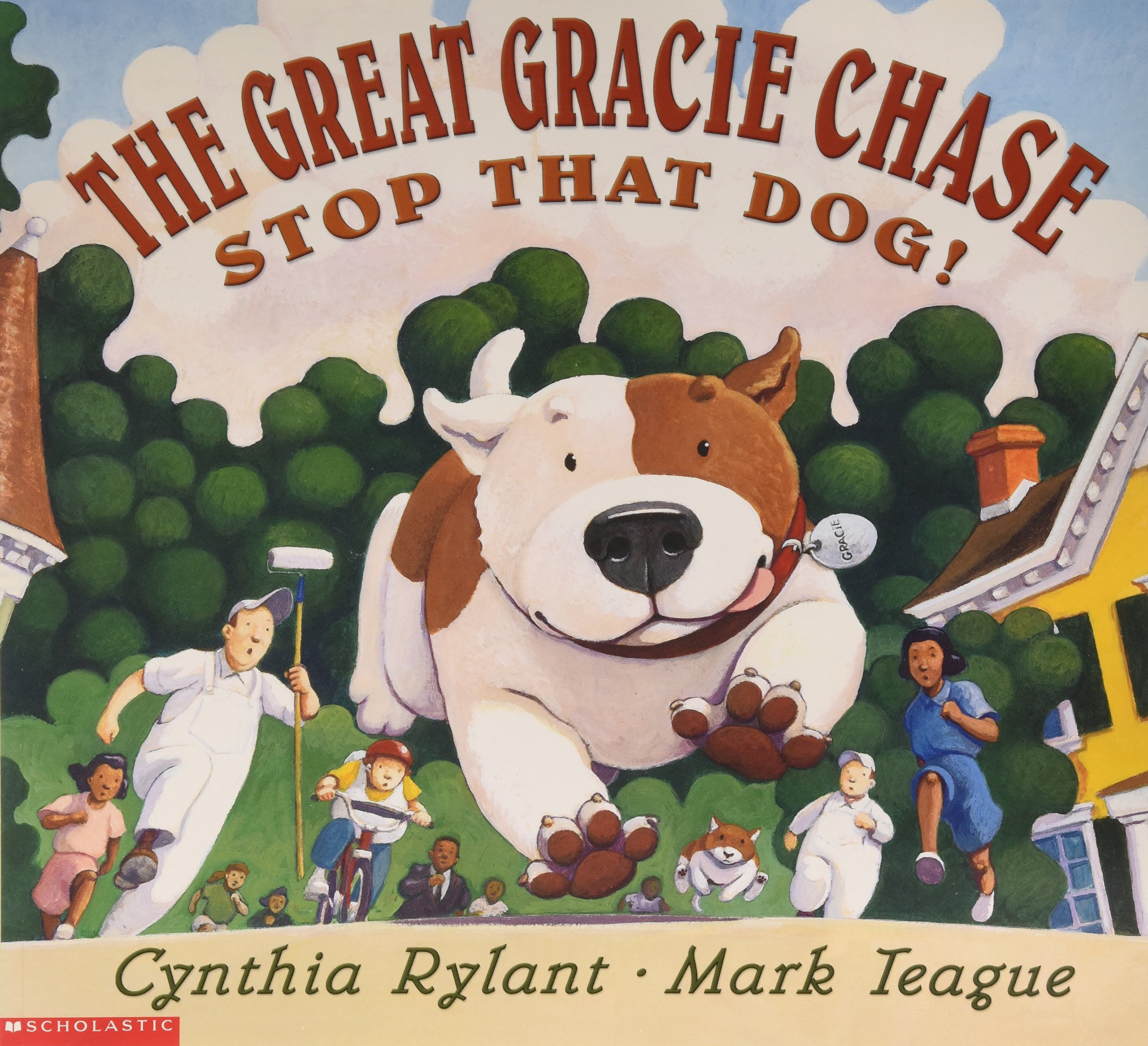 The Great Gracie Chase: Stop That Dog!