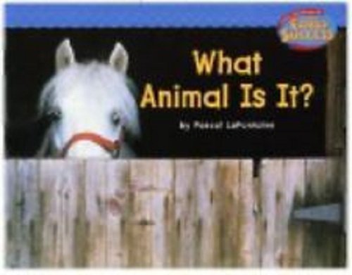 Houghton Mifflin Early Success: What Animal Is It?