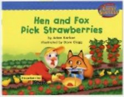 Houghton Mifflin Early Success: Hen & Fox Pick Strawberries