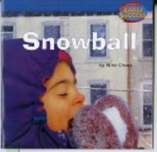 Houghton Mifflin Early Success: Snowball